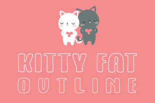 Kitty Fat Outline Font for Playful and Bold Campaign Design