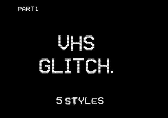 VHS Glitch Family: A Display Font for Retro-Themed Web Projects